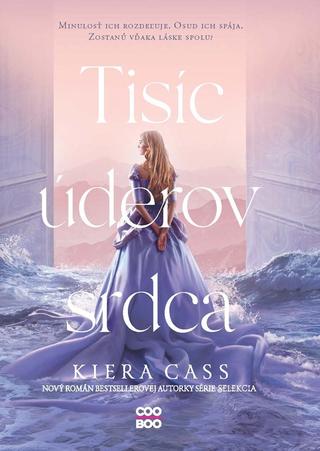 Kniha: Tisíc úderov srdca - 1. vydanie - Kiera Cassová