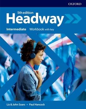 Kniha: New Headway Fifth Edition Intermediate Workbook with Answer Key - Liz Soars, John Soars