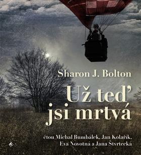Médium CD: Už teď jsi mrtvá - Sharon Boltonová