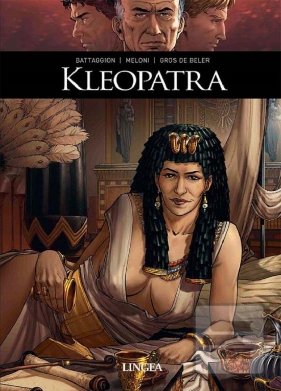 Kleopatra (V. Battaggion, A. Meloni, A. Gros de Bel)