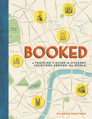 Kniha: Booked: A Travelers Guide to Literary Locations Around the World