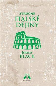 Kniha: Stručné italské dějiny - 1. vydanie - Jeremy Black