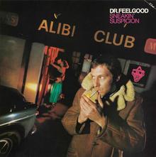 Kniha: Dr. Feelgood:  Sneakin´ Suspicion - Dr. Feelgood
