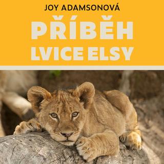 Médium CD: Příběh lvice Elsy - Joy Adamsonová