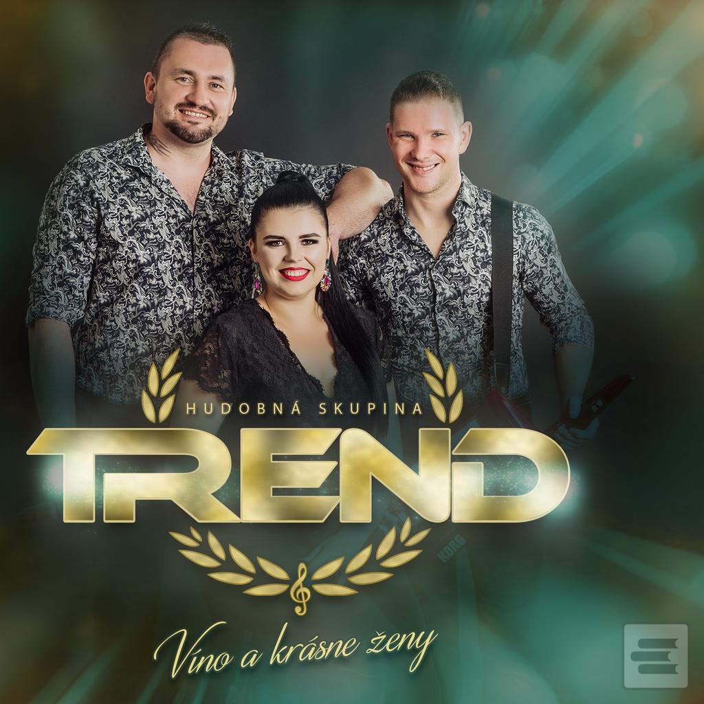 Hudobná skupina Trend: V… (Hudobná skupina Trend)