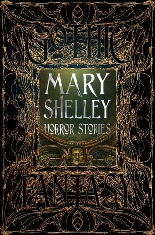Kniha: Mary Shelley Horror Stories - Mary W. Shelleyová