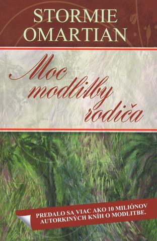 Brožovaná : Moc modlitby rodiča