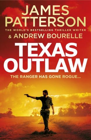Kniha: Texas Outlaw - James Patterson