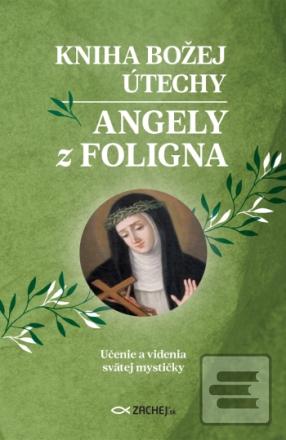 Kniha Božej útechy Angel… (Angela z Foligna)