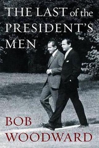 Kniha: The Last Of President´s Men - 1. vydanie - Bob Woodward