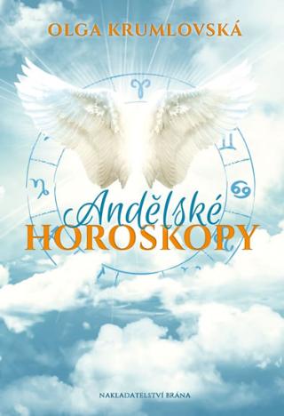 Kniha: Andělské horoskopy - 1. vydanie - Olga Krumlovská