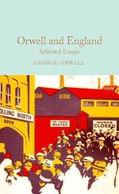 Kniha: Orwell and England - 1. vydanie - George Orwell