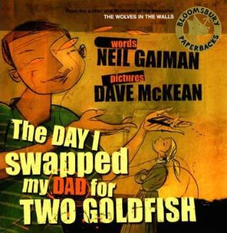 Kniha: Day I Swapped My Dad for two Goldfish - Neil Gaiman