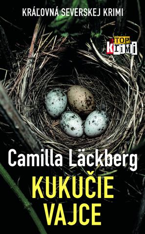 Kniha: Kukučie vajce - Camilla Läckberg