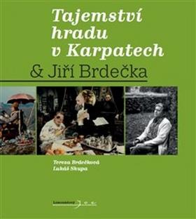 Kniha: Tajemství hradu v Karpatech & Jiří Brdečka - Jiří Brdečka