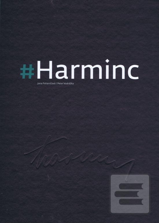 Kniha: #Harminc - 1. vydanie - Pohaničová Jana