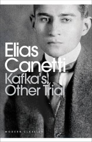 Kniha: Kafkas Other Trial - Elias Canetti