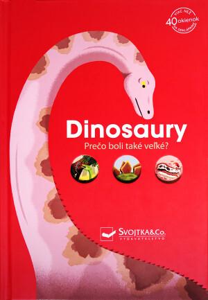Kniha: Dinosaury - Prečo boli také veľké? - 1. vydanie