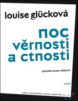Kniha: Noc věrnosti a ctnosti - Louise Glücková