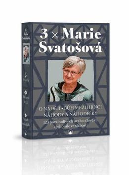 Kniha: 3 x Marie Svatošová - O naději Bůh mezi hrnci Náhody a náhodičky - 1. vydanie - Marie Svatošová