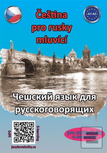 Kniha: Čeština pro rusky mluvící - pro začátečníky a samouky - 1. vydanie - Štěpánka Pařízková