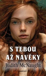 Kniha: S tebou až navěky - Judith McNaught