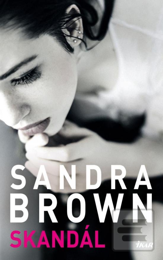 Kniha: Skandál - 3. vydanie - Sandra Brownová
