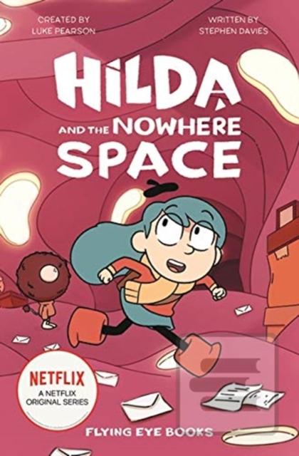 Hilda and the Nowhere Sp… (Luke Pearson,Stephen Davies)