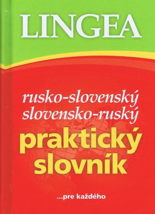 Kniha: Rusko-slovenský a slovensko-ruský praktický slovník-2.vydanie - ...pre každého - 2. vydanie
