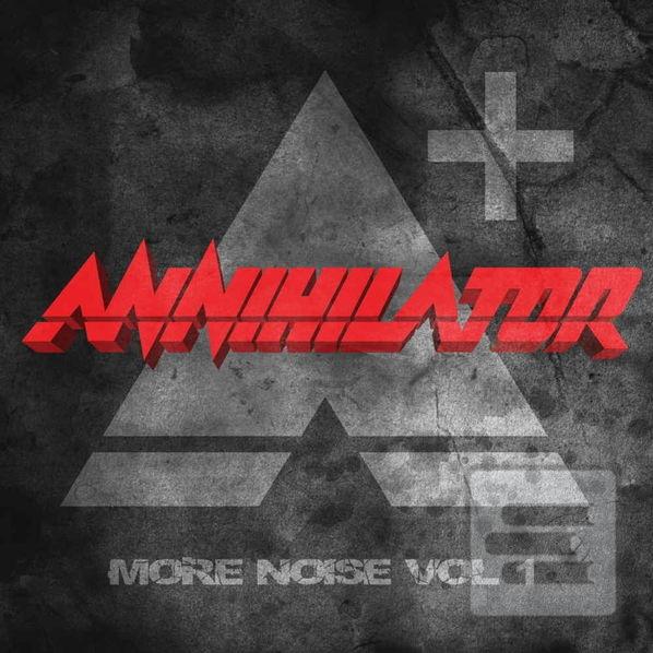 Annihilator:  More Noise… (Annihilator)