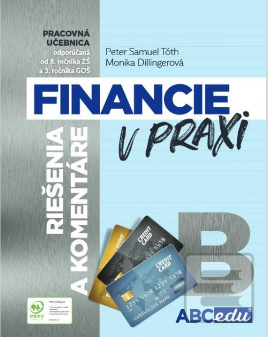 Financie v praxi - rieše… (Peter Tóth, Monika Dillingerová)