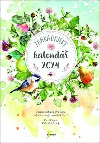 Kniha: Zahradnický kalendář 2024 – průvodce na celý rok - 1. vydanie