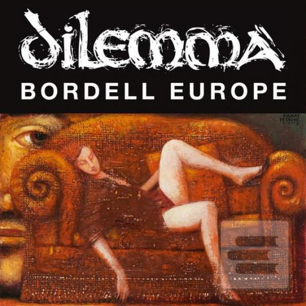 Dilemma: Bordell Europe (Dilemma)