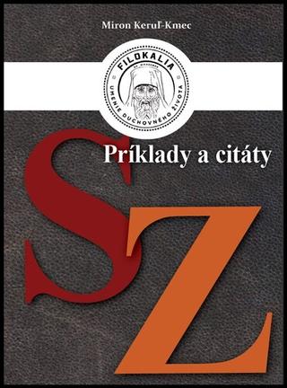 Kniha: Príklady a citáty S - Z - Miron Keruľ-Kmec st.