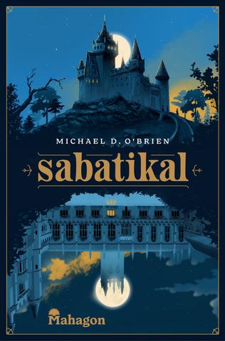 Kniha: Sabatikal - Michael D. O’Brien