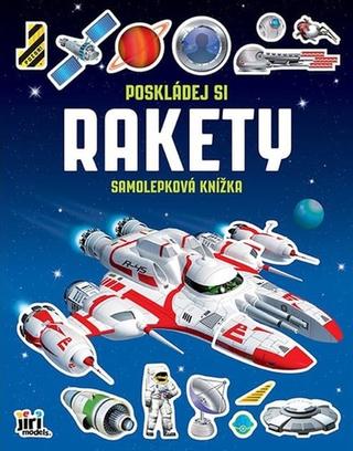 Kniha: Poskládej si Rakety - Samolepková knížka
