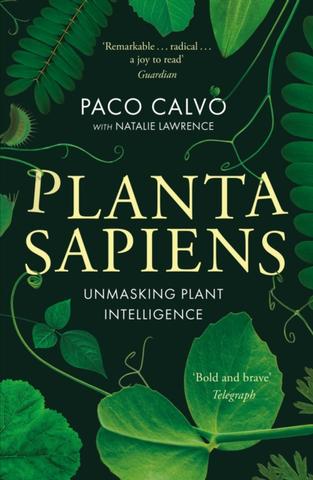 Kniha: Planta Sapiens - 1. vydanie - Paco Calvo,Natalie Lawrence