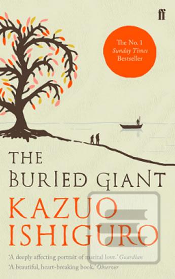 Kniha: The Buried Giant - 1. vydanie - Kazuo Ishiguro