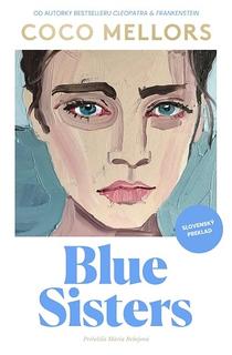 Kniha: Blue Sisters (slovenský preklad) - Coco Mellors