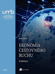 Kniha: Ekonómia cestovného ruchu. Praktikum - Matúš Marciš
