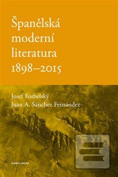 Španělská moderní litera… (Josef Forbelský)