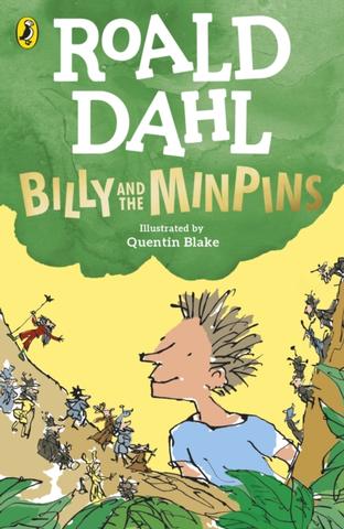 Kniha: Billy and the Minpins (illustrated by Quentin Blake) - Roald Dahl