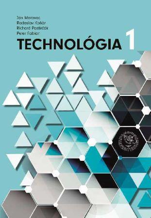 Kniha: Technológia 1 - Ján Moravec