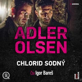 audiokniha: Chlorid sodný - 2 CDmp3 (Čte Igor Bareš) - 1. vydanie - Jussi Adler-Olsen