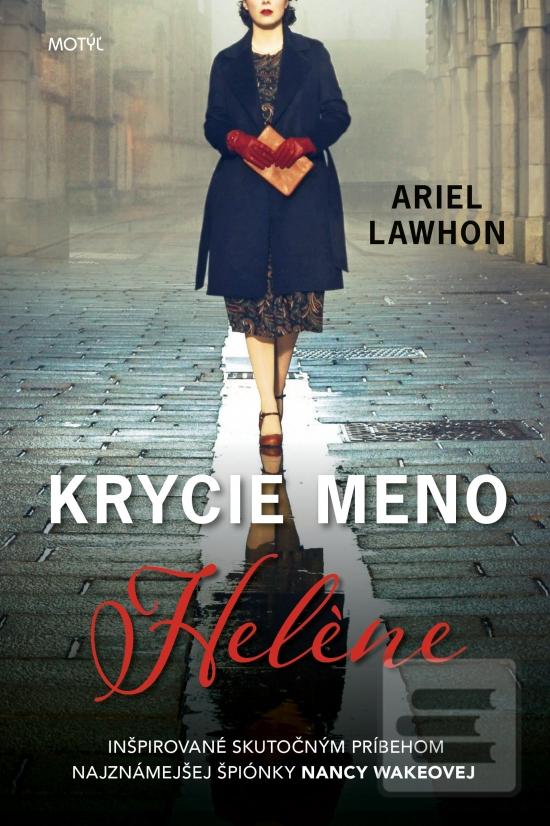 Kniha: Krycie meno Helene - 1. vydanie - Ariel Lawhon