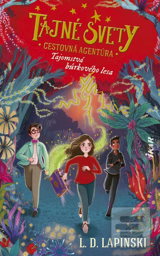 Tajné svety: Cestovná ag… (L.D. Lapinski)