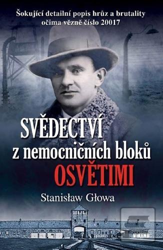 Svědectví z nemocničních… (Stanislaw Glowa)