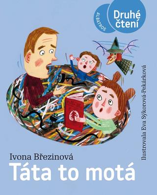 Kniha: Táta to motá - 2. vydanie - Ivona Březinová