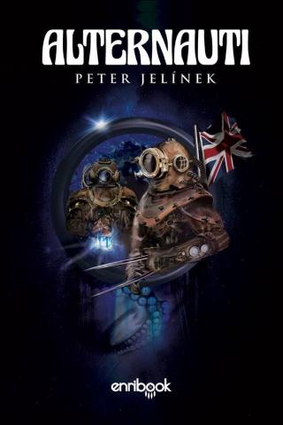 Kniha: Alternauti - 1. vydanie - Peter Jelínek
