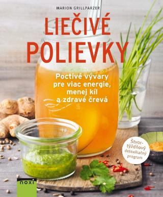 Kniha: Liečivé polievky - 1. vydanie - Marion Grillparzer
